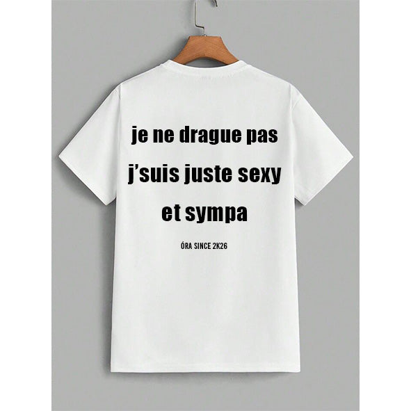 T-shirt óra blanc, flocage noir - je ne drague pas