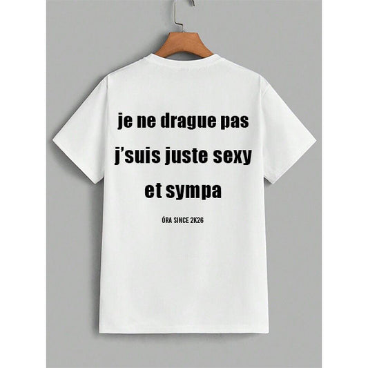 T-shirt óra blanc, flocage noir - je ne drague pas